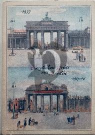 Recto carte postale ancienne vu de la porte de Brandebourg de Berlin en comparaison 1933 et 1945