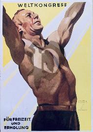 Recto carte postale homme musclé blond levant les bras en l'air torse nu avec poan,talon noir sur fond ligne jaune et blanche	inscription Congrès mondial des loisirs et de la détente